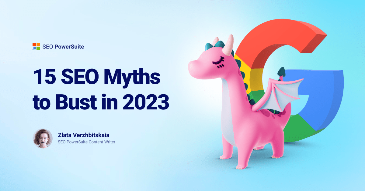 15 Biggest SEO Myths to Bust in 2024
